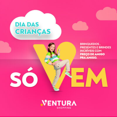 Dia das Crianças Ventura