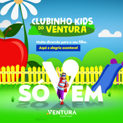 Clubinho Kids Ventura Shopping