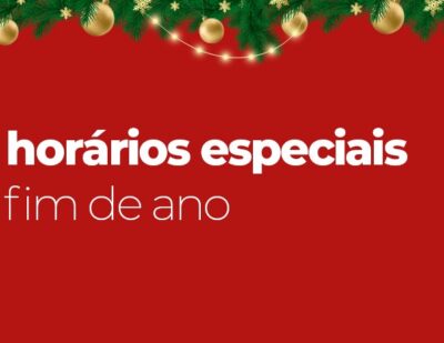 HORÁRIO PARA ATENDIMENTO DE NATAL