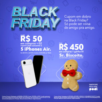 Black Friday: brindes e cupons em dobro