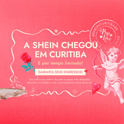 SHEIN volta a Curitiba e espera receber 15 mil pessoas em nova loja temporária